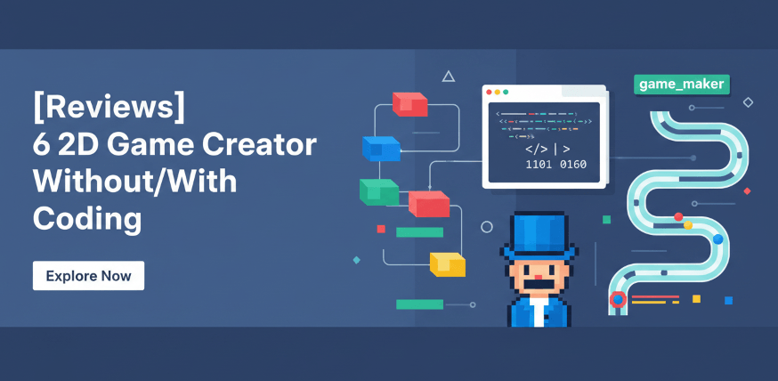 [Reviews] 6 2D Game Creator Without/With Coding