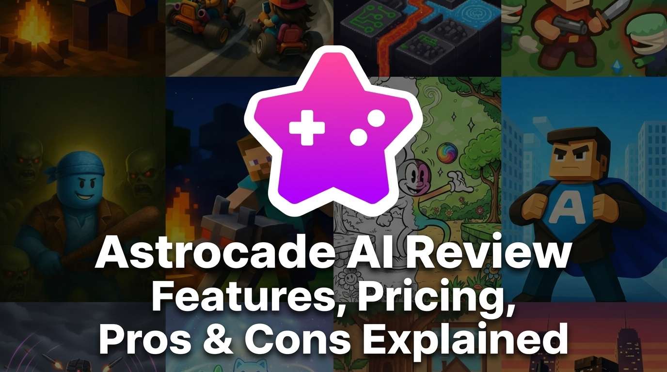 Astrocade AI Review: Features, Pricing, Pros & Cons Explained