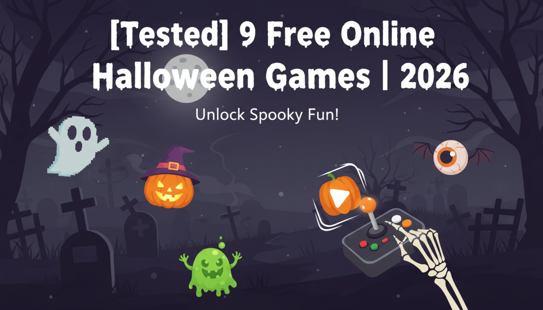 [Tested] 9 Free Online Halloween Games | 2026