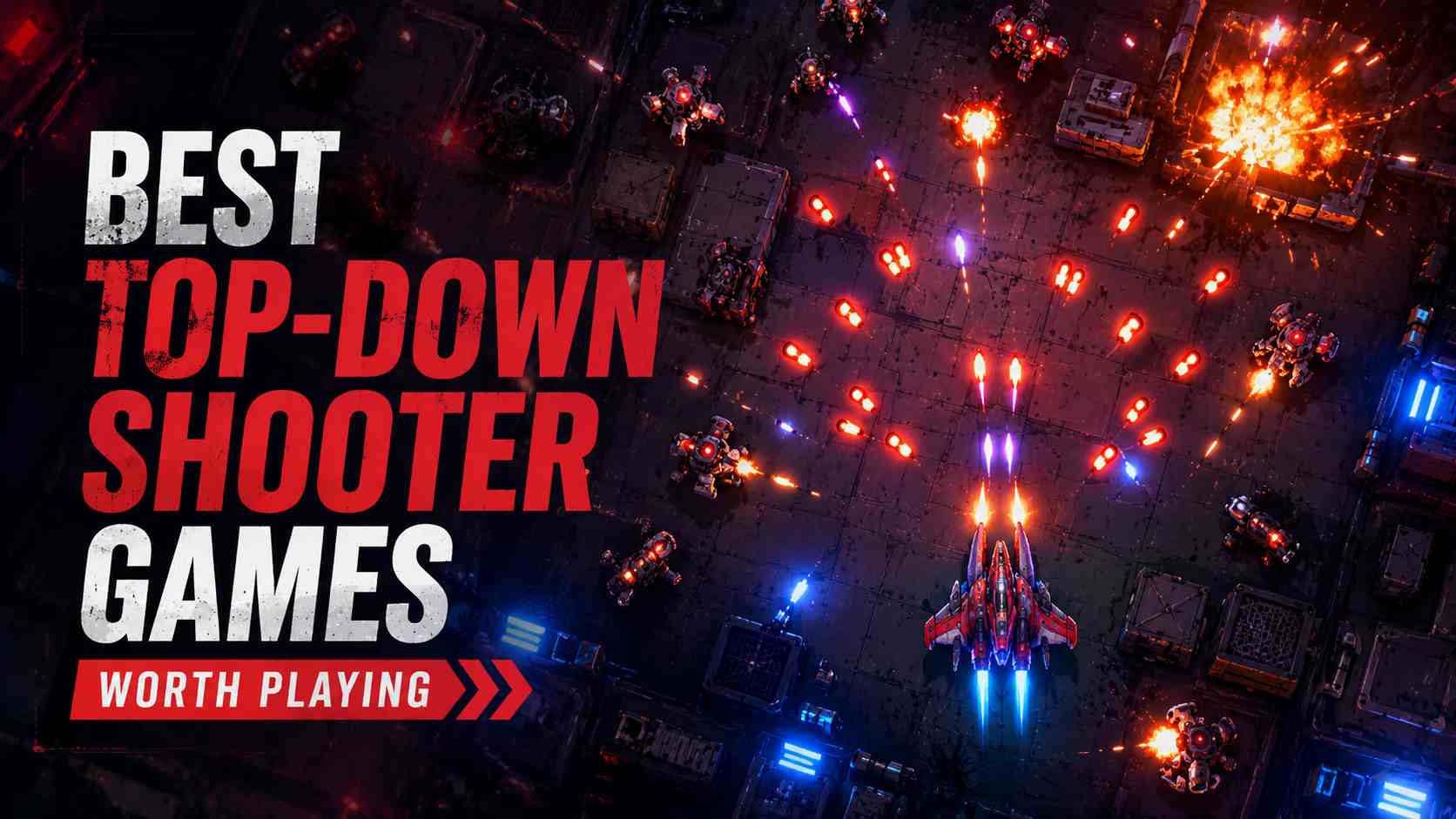 14 Best Top-Down Shooter Games Worth Playing