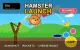 Hamster Launch REVAMPED
